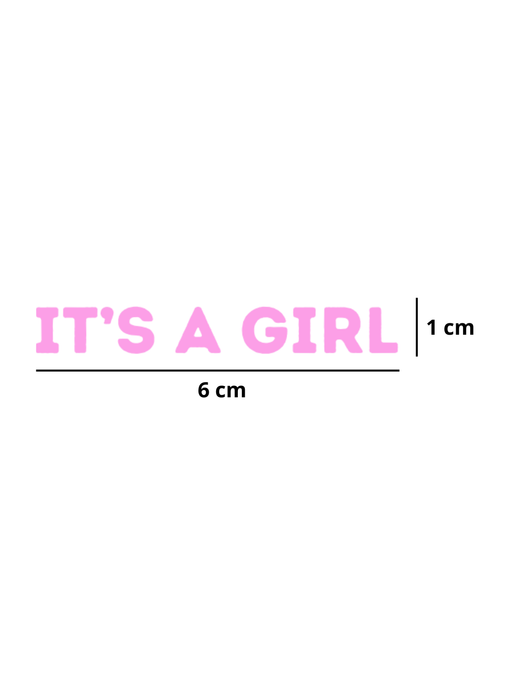 Vinil para Vaso - Its a Girl - Paquete con 10 piezas